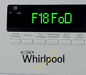 Errore F18 o FoD della lavatrice Whirlpool
